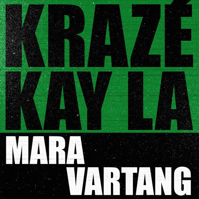 Krazé kay la artwork